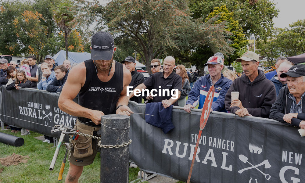 A competitor fencing at the NZ Rural Games with overlay text that reads, "Fencing"